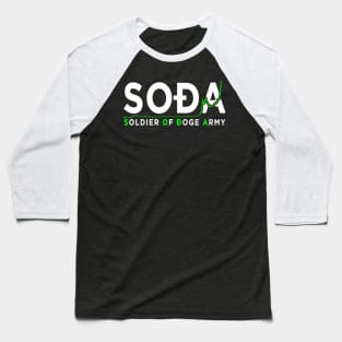 SODA Soldier of Doge Army Baseball T-Shirt